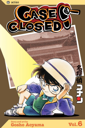 Case Closed, Volume 6: The Last Loan by Gosho Aoyama, translated by Joe Yamazaki