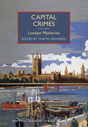 Capital Crimes, edited by Martin Edwards