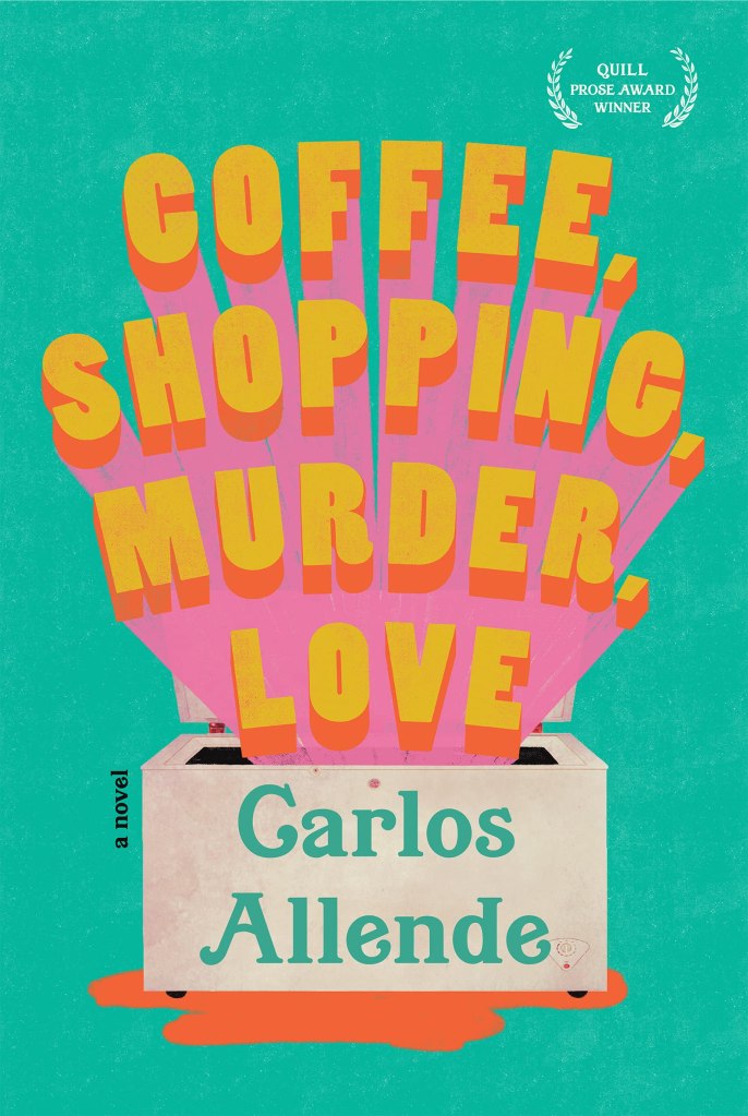 Cover for Coffee, Shopping, Murder, Love