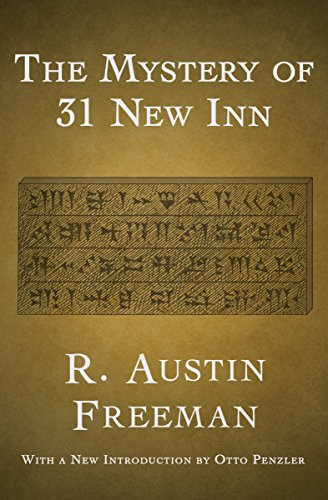 The Detection Club Project – R. Austin Freeman: The Mystery of 31 New Inn