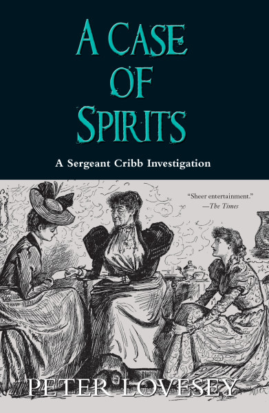A Case of Spirits by Peter Lovesey